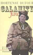 Couverture du livre « Calamity jane, le diable blanc - illustrations, couleur » de Hortense Dufour aux éditions Flammarion