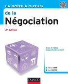 Couverture du livre « La boîte à outils ; la boite à outils de la négociation ; 2e édition » de Patrice Stern et Jean Mouton aux éditions Dunod