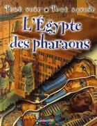 Couverture du livre « L'Egypte des pharaons » de Dennis Harris aux éditions Casterman