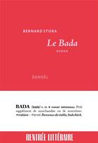 Couverture du livre « Le Bada » de Stora Bernard aux éditions Denoel