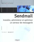 Couverture du livre « Sendmail » de Maquet T aux éditions Eyrolles