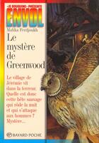 Couverture du livre « Le mystère de Greenwood » de Malika Ferdjoukh et Howe John aux éditions Bayard Jeunesse