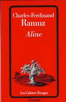 Couverture du livre « Aline » de Charles Ferdinand Ramuz aux éditions Grasset