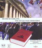 Couverture du livre « Deux cents ans de code civil - 1ere ed. - des lois qui nous rassemblent (1re édition) » de Jean-Louis Halperin aux éditions Dalloz