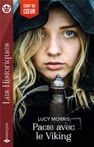 Couverture du livre « Pacte avec le Viking » de Lucy Morris aux éditions Harlequin