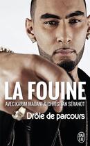 Couverture du livre « Drôle de parcours » de La Fouine aux éditions J'ai Lu