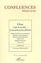 Couverture du livre « Liban ; état et société ; la reconstruction difficile » de  aux éditions Editions L'harmattan