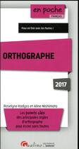 Couverture du livre « Orthographe 2017 » de Aline Nishimata et Roselyne Kadyss aux éditions Gualino