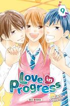 Couverture du livre « Love in progress Tome 9 » de Mika Satonaka aux éditions Soleil