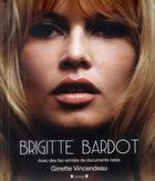 Couverture du livre « Brigitte Bardot » de Ginette Vincendeau aux éditions Grund
