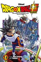 Couverture du livre « Dragon Ball Super Tome 14 : Son Goku le patrouilleur galactique » de Akira Toriyama et Toyotaro aux éditions Glenat