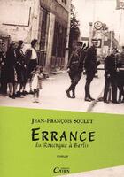 Couverture du livre « Errance du rouergue a berlin » de Jean-Francois Soulet aux éditions Cairn