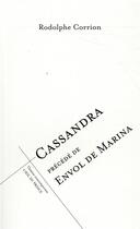 Couverture du livre « Cassandra ; envol de Marina » de Rodolphe Corrion aux éditions L'oeil Du Prince