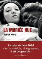 Couverture du livre « La mariée nue » de Patrick Marty aux éditions Fei