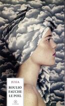 Couverture du livre « Roulio fauche le poil » de Julia aux éditions Le Tripode