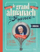 Couverture du livre « Le grand almanach de la France (édition 2024) » de Frederick Gersal aux éditions Metive