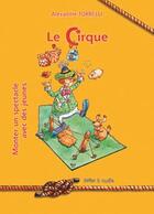 Couverture du livre « Le cirque » de Alexandre Torelli aux éditions Presses D'ile De France