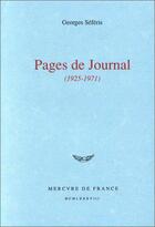Couverture du livre « Pages de journal (1925-1971) » de Georges Seferis aux éditions Mercure De France