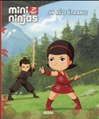 Couverture du livre « Mini ninjas ; un rêve étrange » de  aux éditions Philippe Auzou