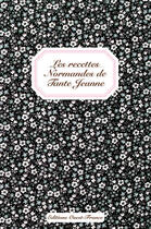 Couverture du livre « Les recettes normandes de tante jeanne » de Nouet M-Voy M-Voy M aux éditions Ouest France