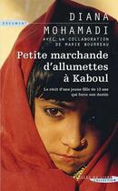 Couverture du livre « Petite marchande d'allumettes à Kaboul » de Diana Mohamadi aux éditions Succes Du Livre