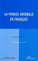 Couverture du livre « La phrase averbale en français » de Florence Lefeuvre aux éditions L'harmattan