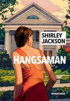 Couverture du livre « Hangsaman » de Shirley Jackson aux éditions Rivages
