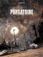 Couverture du livre « Purgatoire Tome 1 » de Christophe Chaboute aux éditions Vents D'ouest