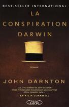 Couverture du livre « La conspiration de darwin » de John Darnton aux éditions Michel Lafon