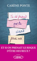 Couverture du livre « Tu as promis que tu vivrais pour moi » de Carène Ponte aux éditions Michel Lafon