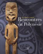 Couverture du livre « Rencontres en Polynésie ; Victor Segalen et l'exotisme » de  aux éditions Somogy