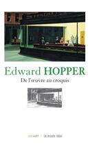 Couverture du livre « Edward Hopper : de l'oeuvre au croquis » de Deborah Lyons aux éditions Geo Art Le Musee Ideal