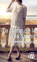 Couverture du livre « La dame de la villa Saphir » de Corinne Javelaud aux éditions De Boree