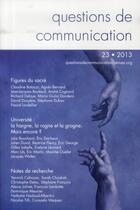 Couverture du livre « Questions de communication, n° 23/2013 : Figures du sacré » de Boutaud Jean-Jacque aux éditions Pu De Nancy