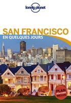 Couverture du livre « San Francisco (4e édition) » de Collectif Lonely Planet aux éditions Lonely Planet France