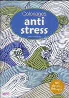 Couverture du livre « Cahier de coloriage anti-stress » de  aux éditions City