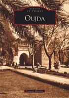 Couverture du livre « Oujda » de Francois Martinez aux éditions Editions Sutton