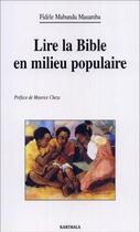 Couverture du livre « Lire la Bible en milieu populaire » de Mabundu Masamba aux éditions Karthala