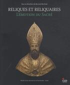 Couverture du livre « Reliques et reliquaires » de Musee D'Art Religieu aux éditions Cld