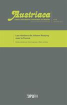 Couverture du livre « Austriaca, n° 75/décembre 2012 : Les relations de Johann Nestroy avec la France » de Cagnea Lacheny Marc aux éditions Pu De Rouen