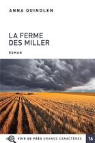 Couverture du livre « La ferme des Miller » de Anna Quindlen aux éditions Voir De Pres