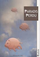 Couverture du livre « Paradis perdu » de Gudule aux éditions Mic Mac Editions