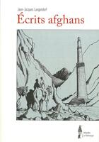 Couverture du livre « Écrits afghans » de Jean-Jacques Langendorf aux éditions Le Polemarque