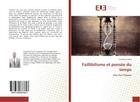 Couverture du livre « Faillibilisme et pensee du temps » de Diouf Ousmane aux éditions Editions Universitaires Europeennes