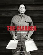 Couverture du livre « The cleaner » de Marina Abramovic aux éditions Hatje Cantz