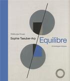 Couverture du livre « Sophie Taeuber-Arp, equilibre » de Walburga Krupp aux éditions Scheidegger