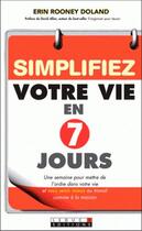 Couverture du livre « Simplifiez votre vie en 7 jours » de Rooney Doland Erin aux éditions Leduc