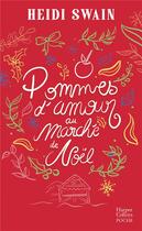 Couverture du livre « Pommes d'amour au marché de Noël » de Heidi Swain aux éditions Harpercollins