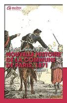 Couverture du livre « Nouvelle histoire de la Commune de Paris, 1871 » de Jean-Louis Robert aux éditions Arbre Bleu