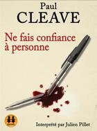 Couverture du livre « Ne fais confiance à personne » de Paul Cleave aux éditions Sixtrid